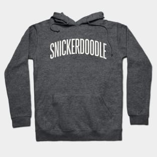 Snickerdoodle College University Type Cookie Lover Hoodie